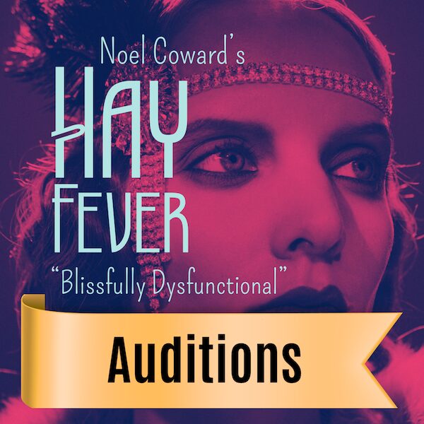 EBT 26 27 Hay Fever AUDITIONS