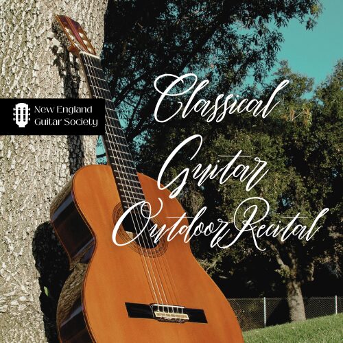 Members of MAC’s New England Guitar Society share their love of classical guitar in a beautiful outdoor setting, hosted at Milford’s Historical Society
