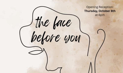 Face Before You - Art Exhibit